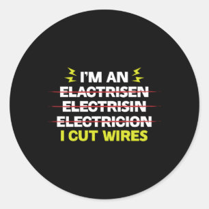 Ik ben een elektricien, ik snij draden lijnwerker ronde sticker