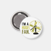 Ik ben een enorme fan. magneet (Voorkant / Achterkant)