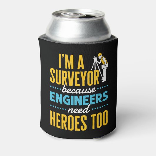 Ik ben een enquête omdat ingenieurs ook helden nod blikjeskoeler (Blikje Achterkant)