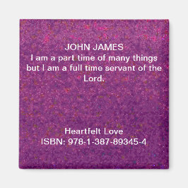 Ik ben een fulltime dienaar van de Heer. Magneet