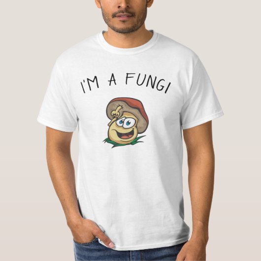 Ik ben een Fungi Funny Mushroom Pun T-shirt (Voorkant)