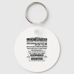Ik ben een gelukkige broeder cadeautje voor broer sleutelhanger