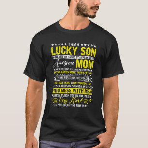 Ik ben een gelukkige zoon omdat ik word opgevoed d t-shirt