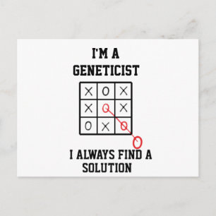 Ik ben een geneticus, ik vind altijd een oplossing briefkaart
