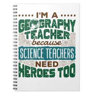 Ik ben een geografische leraar Funny Heroes-waarde Notitieboek