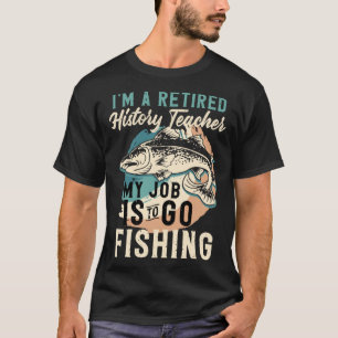 Ik Ben Een Gepensioneerde Geschiedenisleraar Mijn T-shirt