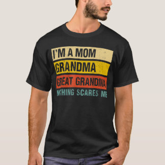 Ik ben een grootmoeder... grootmoeder.. Niets te s T-shirt