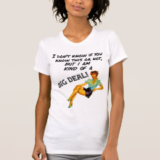 Ik ben een grote deal t-shirt