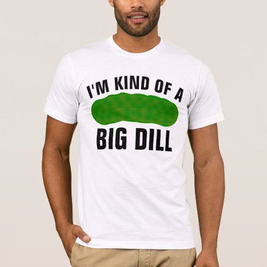 IK BEN EEN GROTE DIL, FUNNY PICKLE T-SHIRTS (Voorkant)