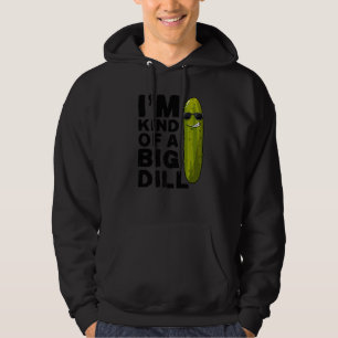 Ik ben een grote dill Vegan Vegetarian Ik ben een Hoodie