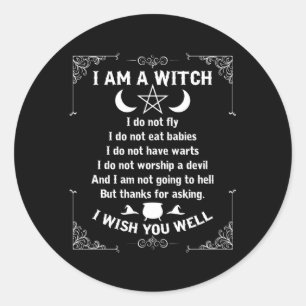 Ik ben een heks heidense heks Wicca Wiccan voor Ronde Sticker