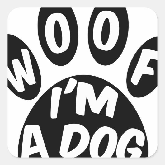 Ik ben een hond vierkante sticker (Voorkant)