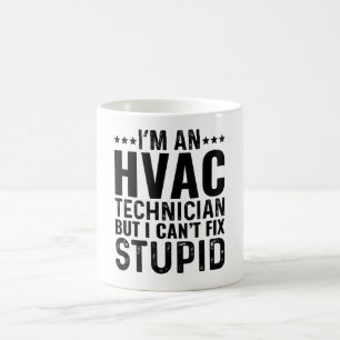 Ik ben een HVAC-technicus, maar ik kan niets stoms Koffiemok
