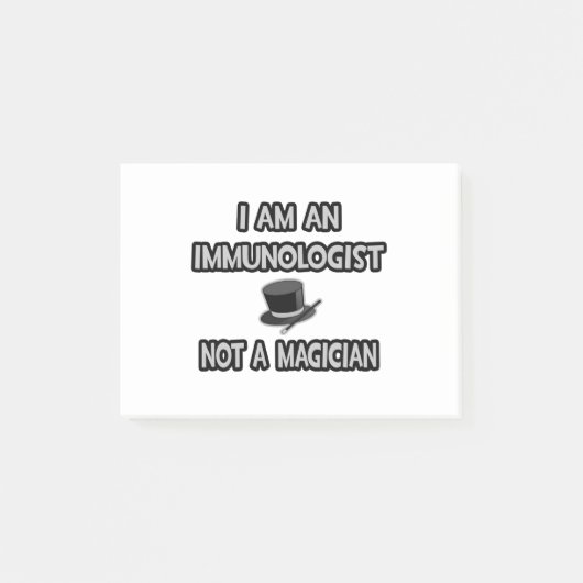 Ik ben een immunoloog... Geen goochelaar Post-it® Notes (Voorkant)