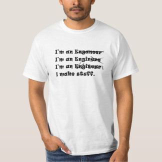 Ik ben een ingenieur wit t-shirt