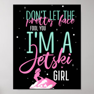Ik ben een jetski-meisje grappige uitspraak racen poster