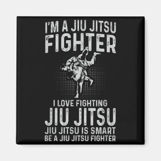 Ik ben een Jiu Jitsu-vechter, ik hou ervan Jiu Jit Magneet