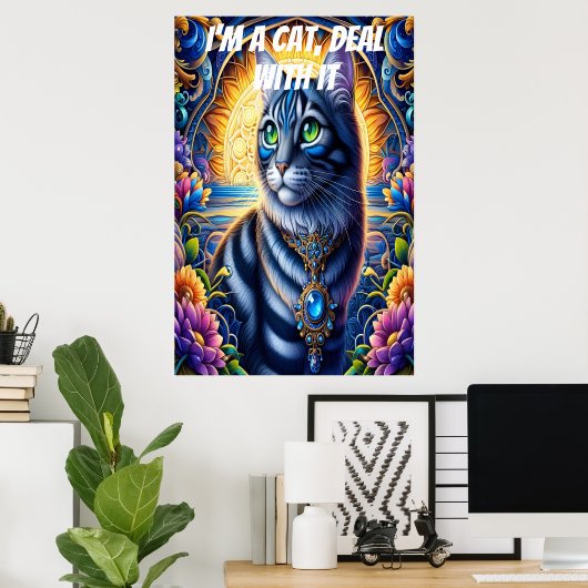 Ik ben een kat, ga ermee om poster (Thuiskantoor)