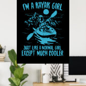 Ik ben een Kayak-meisje Poster (Thuiskantoor)