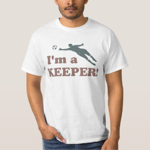 Ik ben een keeper Soccer Goalie T-shirt