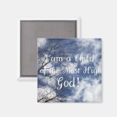 Ik ben een Kind van de Allerhoogste God! Magneet (Voorkant / Achterkant)
