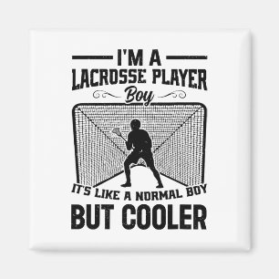 Ik ben een Lacrosse Player Boy Het is als een norm Magneet