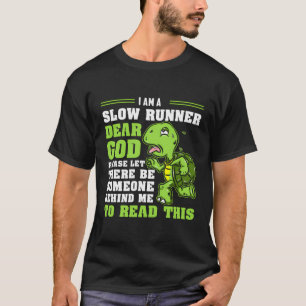 Ik ben een langzame loper Turtle Grappige Marathon T-shirt