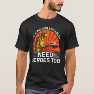 ik ben een laseringenieur die ook helden nodig hee t-shirt