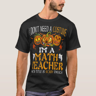 Ik ben een leraar Wiskunde. Mijn functielijn is en T-shirt