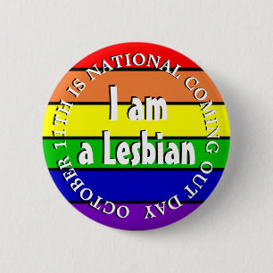 Ik ben een lesbische, nationale feestdag ronde button 5,7 cm