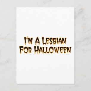 Ik ben een lesbische voor Halloween Briefkaart