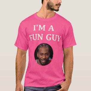 Ik ben een leuke kerel - Kawhi Leonard NBA T-shirt