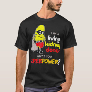 Ik ben een levende nierdonor t-shirt