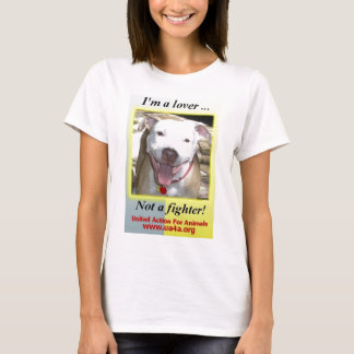 Ik ben een Lover, geen Vighter. T-shirt