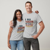 Ik ben een maagd, maar dit is een oud t-shirt - Fu (Unisex)