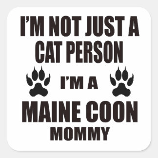 Ik ben een Maine Coon Mama Vierkante Sticker
