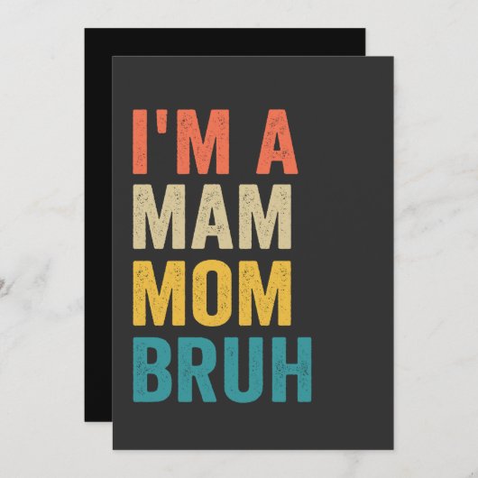 Ik ben een Mam Moeder Bruh Funny Moederdag Retro Kaart (Voorkant / Achterkant)