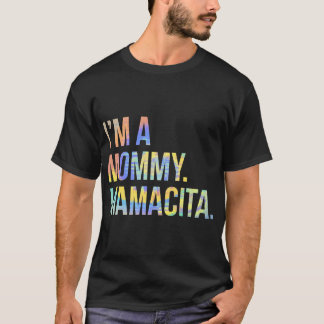 Ik ben een mama Mamacita Mom Quote Gezegde met lan T-shirt