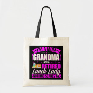 Ik ben een mama oma in ruste Lunch Lady Happy Tote Bag