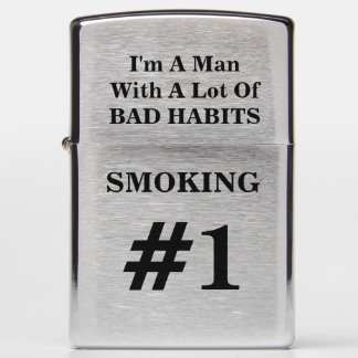 Ik ben een Man met veel slechte gewoontes Zippo