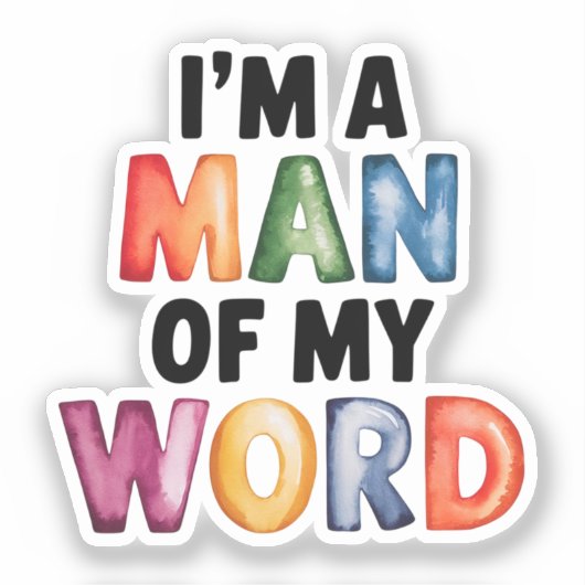 Ik ben een man van mijn wereld sticker (Voorkant)