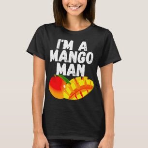 Ik ben een mango Man sappige mango liefhebber T-shirt