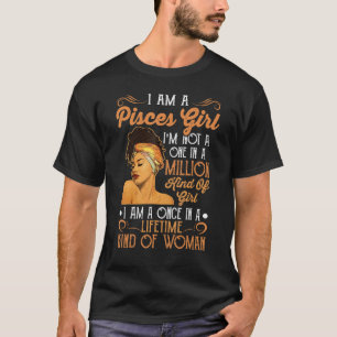Ik ben een meisje uit de zwarte pisces, meisje 1 t-shirt