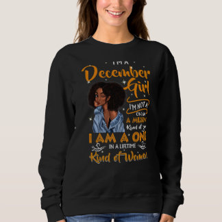 Ik ben een meisje uit december, zwarte vrouwen... trui