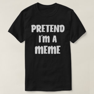 Ik ben een Meme Funny Halloween Costume Gift. T-shirt