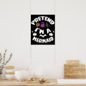 Ik ben een Mermaid Funny Halloween Costume Gift. Poster (Keuken)