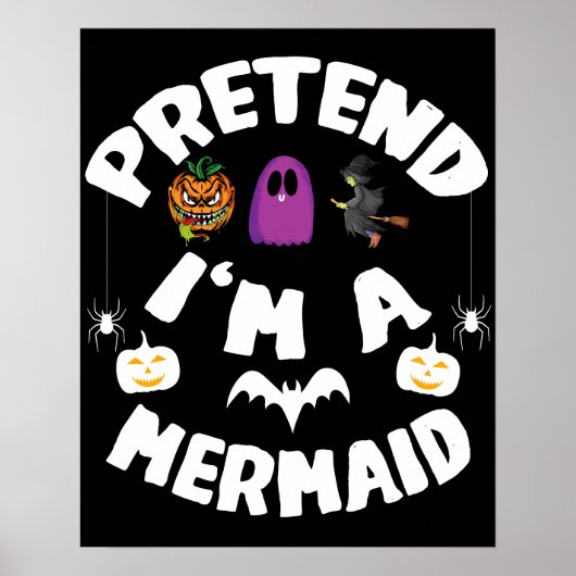Ik ben een Mermaid Funny Halloween Costume Gift. Poster (Voorkant)