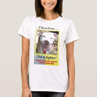 Ik ben een minnaar, geen vechter t-shirt