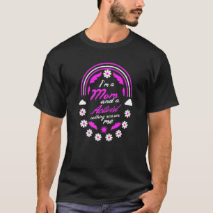 Ik ben een moeder en een activist... niets maakt m t-shirt