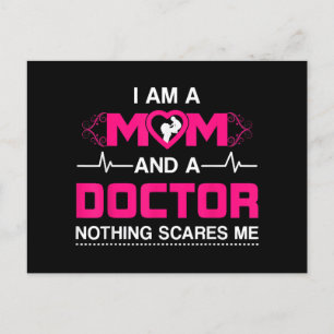 Ik ben een moeder en een dokter... niets maakt me feestdagenkaart